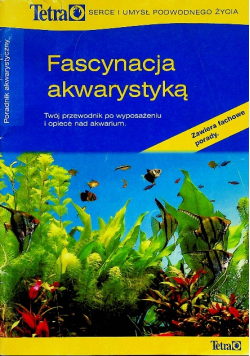 Fascynacja akwarystyką