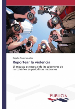 Reportear la violencia