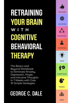 Retraining Your Brain with Cognitive Behavioral Therapy