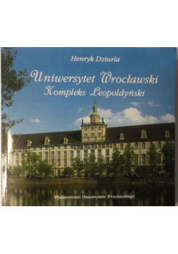 Uniwersytet Wrocławski. Komleks Leopoldyński
