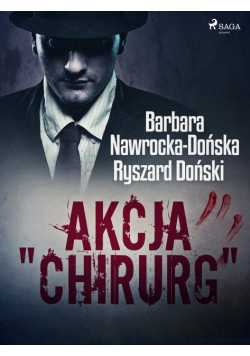 Akcja "Chirurg"