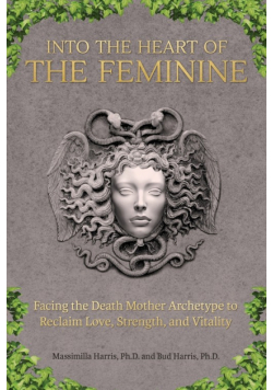 Into the Heart of the Feminine