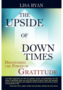 The Upside of Down Times