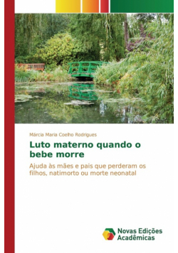 Luto materno quando o bebe morre