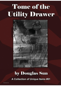Tome of the Utility Drawer