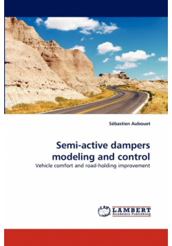 Semi-Active Dampers Modeling and Control