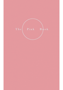 The Pink Book - On Skin - the Private, the Intimate and the Erotic
