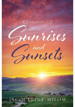 Sunrises and Sunsets