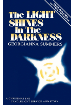 The Light Shines In The Darkness