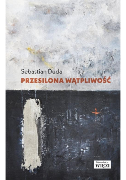 Przesilona wątpliwość