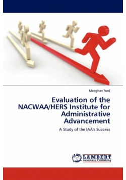 Evaluation of the Nacwaa/Hers Institute for Administrative Advancement
