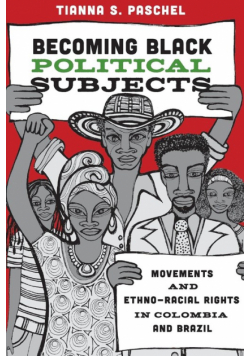 Becoming Black Political Subjects