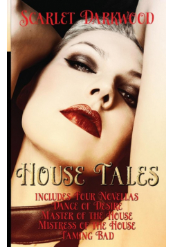 House Tales