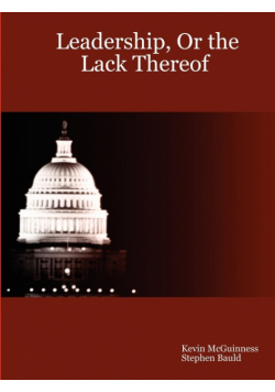 Leadership, Or the Lack Thereof