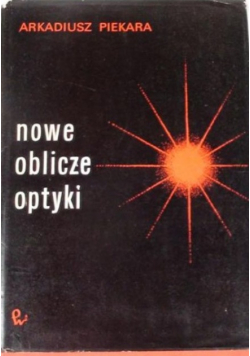 Nowe oblicze optyki