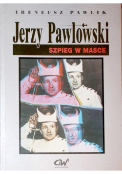 Jerzy Pawlowski Szpieg w masce