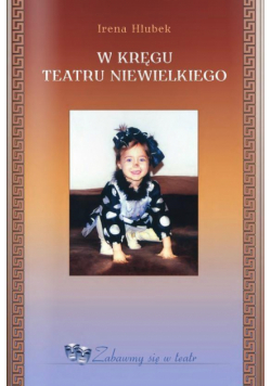 W kręgu teatru niewielkiego. Komplet