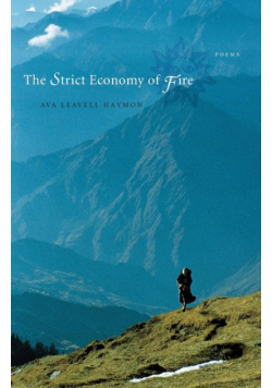 The Strict Economy of Fire