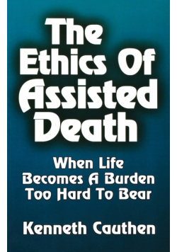 Ethics of Assisted Death