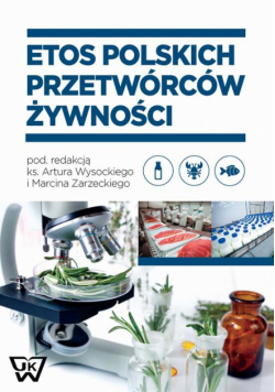 Etos polskich przetwórców żywności