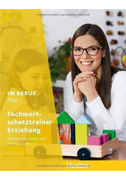 Im Beruf NEU - Fachwortschatztrainer Erziehung
