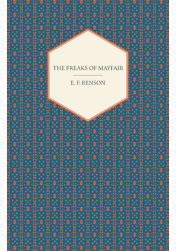 The Freaks Of Mayfair