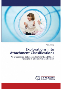 Explorations into Attachment Classifications