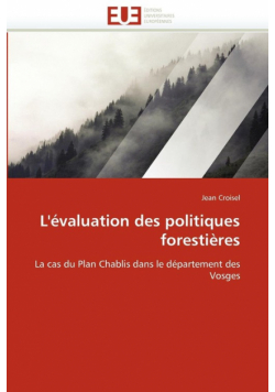 L''évaluation des politiques forestières