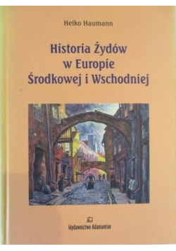 Historia Żydów w Europie Środkowej i Wschodniej