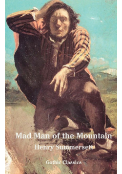 Mad Man of the Mountain