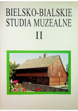 Bielsko Bialskie Studia Muzealne II