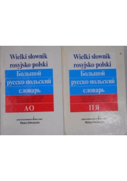 Wielki słownik rosyjsko polski tom I i II