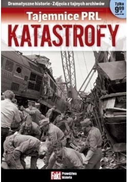 Tajemnice PRL Katastrofy