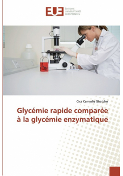 Glycémie rapide comparée à la glycémie enzymatique