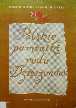Polskie pamiętniki rodu Dzierżonów