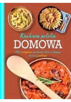 Kuchnia polska domowa