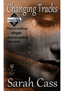 Changing Tracks (The Dominion Falls Series Book 1)