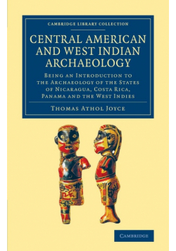 Central American and West Indian Archaeology