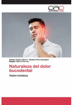 Naturaleza del dolor bucodental