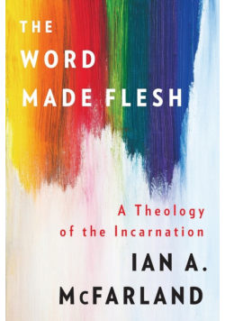 The Word Made Flesh
