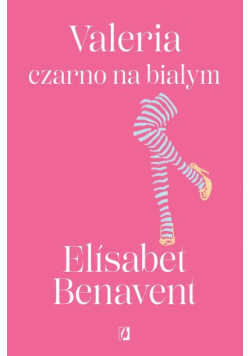 Valeria czarno na białym. Valeria. Tom 3