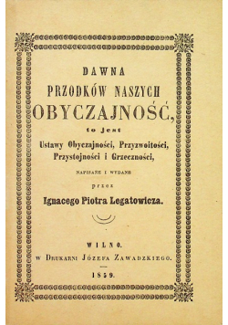 Dawna przodków naszych obyczajność reprint 1859 r