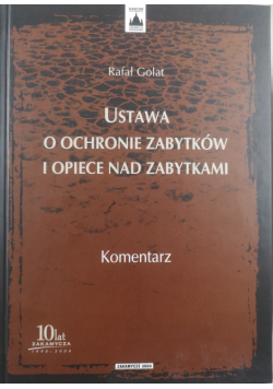 Ustawa o ochronie zabytków o opiece nad zabytkami