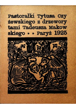 Pastorałki Tytusa Czyżewskiego Reprint z 1925