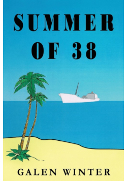 Summer of 38