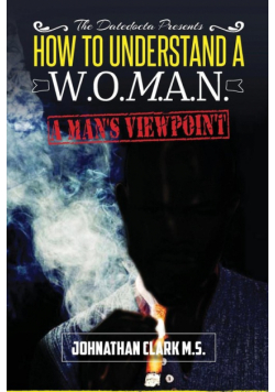 How To Understand A Woman