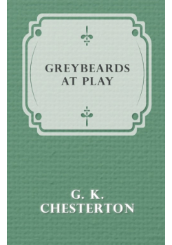 Greybeards at Play