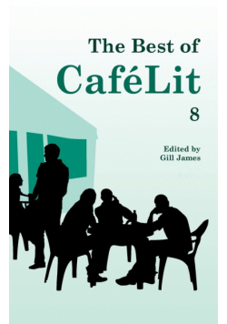The Best of CaféLit 8