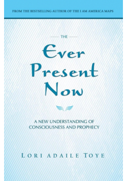 The Ever Present Now