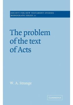 The Problem of the Text of Acts